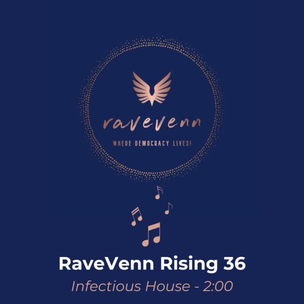 RaveVenn Anthem: Own the Viral House Track | Support Democracy